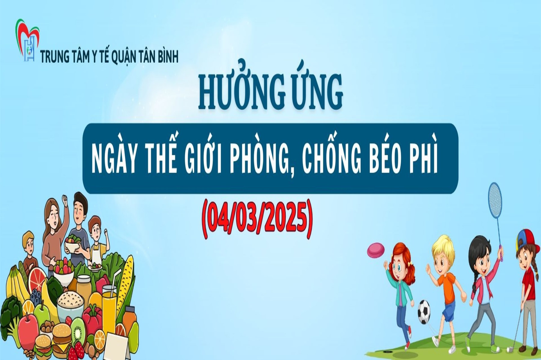 Ngày thế giới phòng chống béo phì – World Obesity day (04/3/2025)