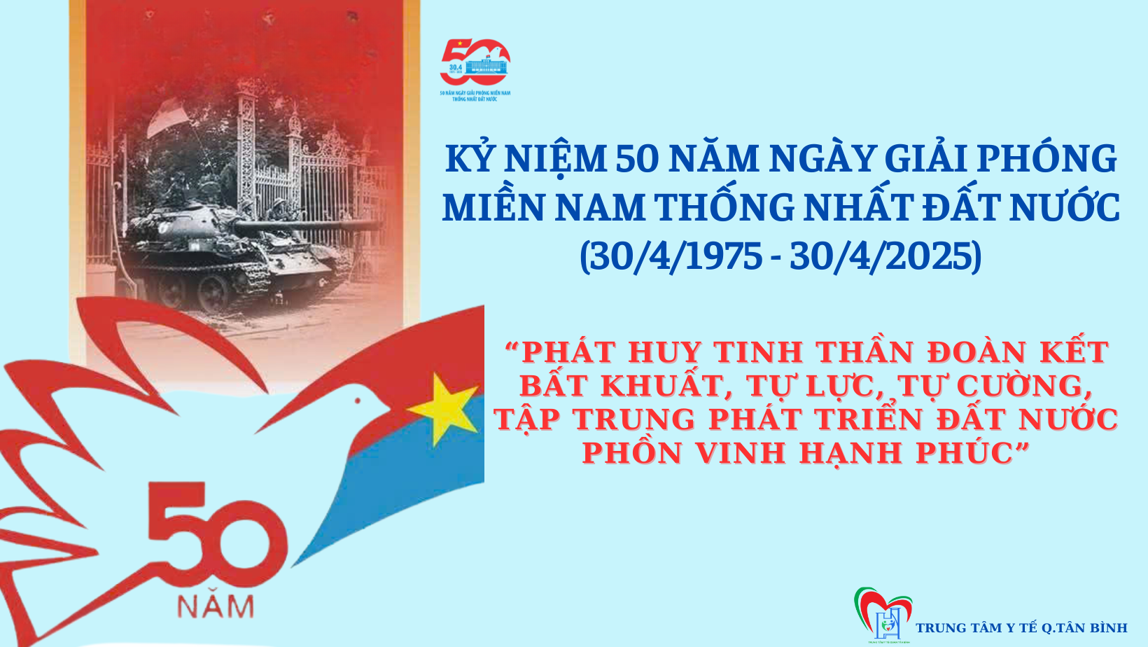 GIÁ TRỊ, Ý NGHĨA LỊCH SỬ CỦA KỶ NIỆM 50 NĂM NGÀY GIẢI PHÓNG MIỀN NAM,  THỐNG NHẤT ĐẤT NƯỚC (30/4/1975 - 30/4/2025)ĐẠI THẮNG MÙA XUÂN 1975 LÀ KHÔNG THỂ PHỦ NHẬN