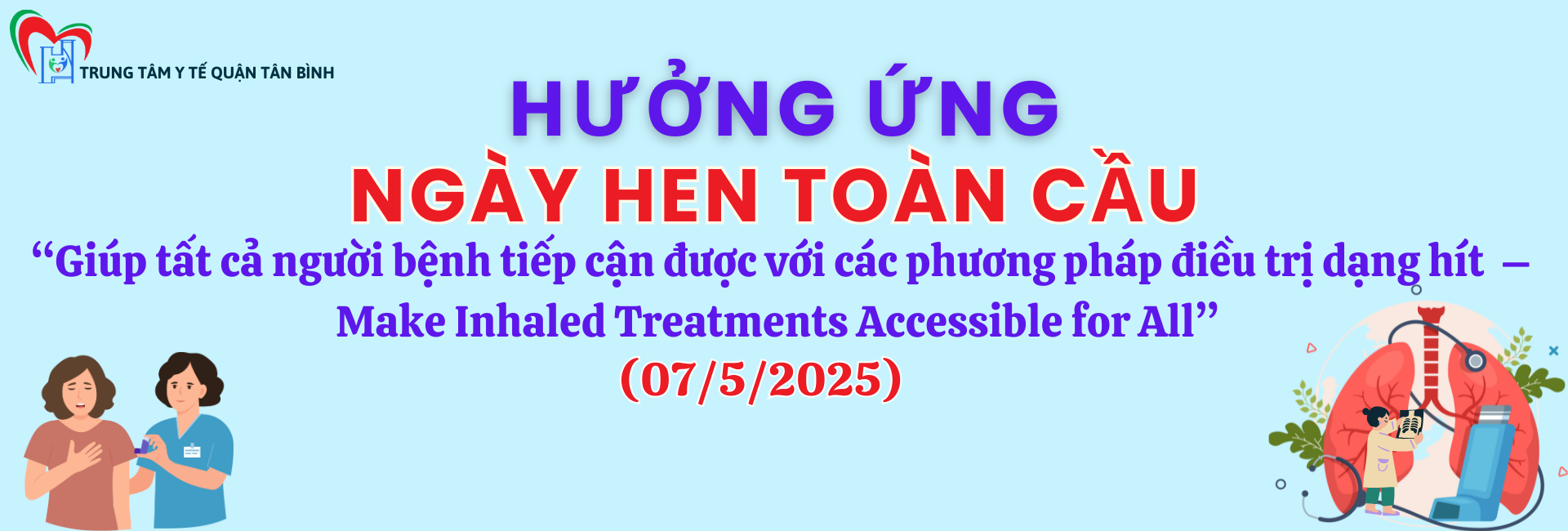 Ngày Hen toàn cầu năm 2025 - World Asthma day (07/05/2025)