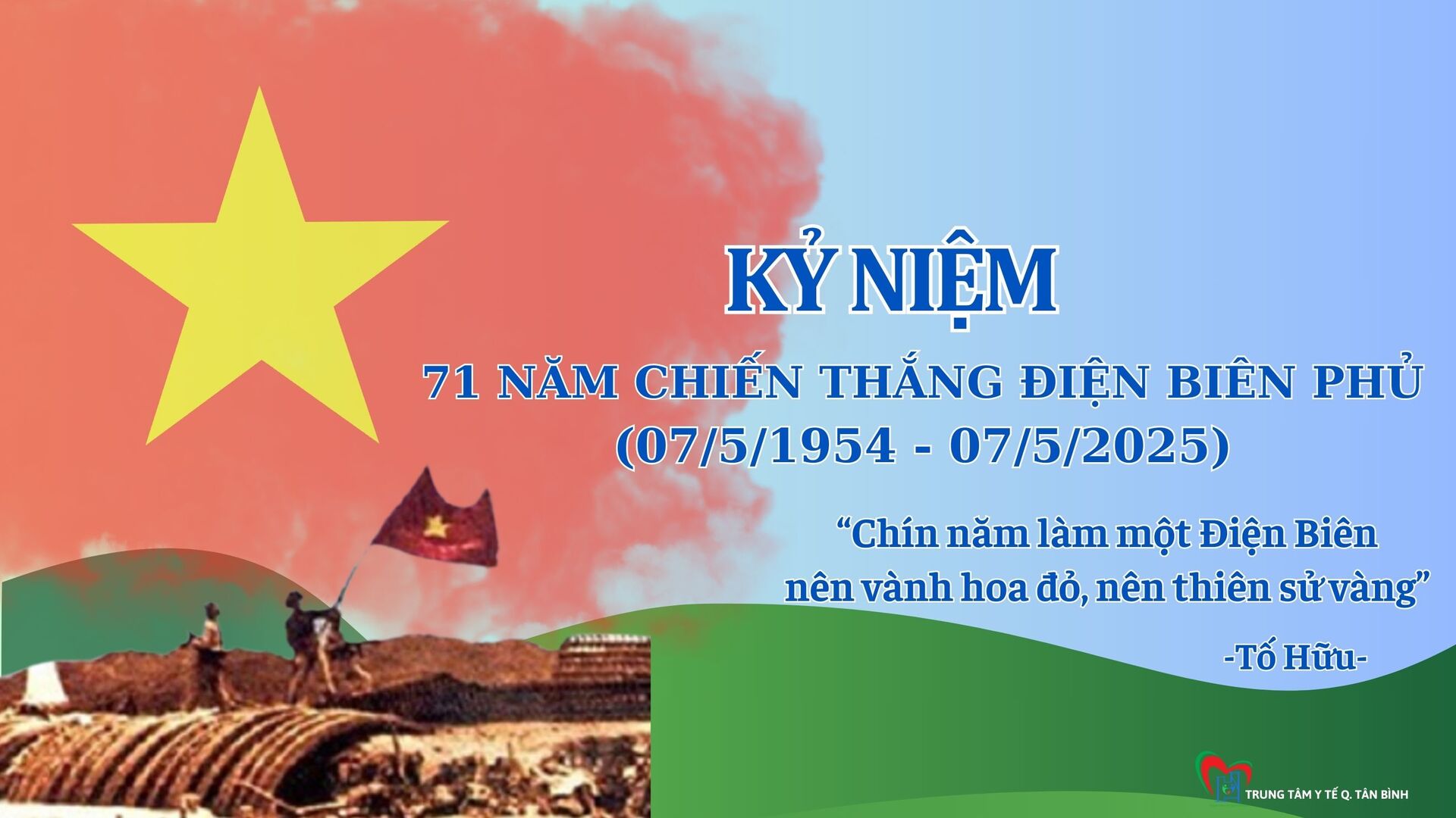 KỶ NIỆM 71 NĂM CHIẾN THẮNG ĐIỆN BIÊN PHỦ