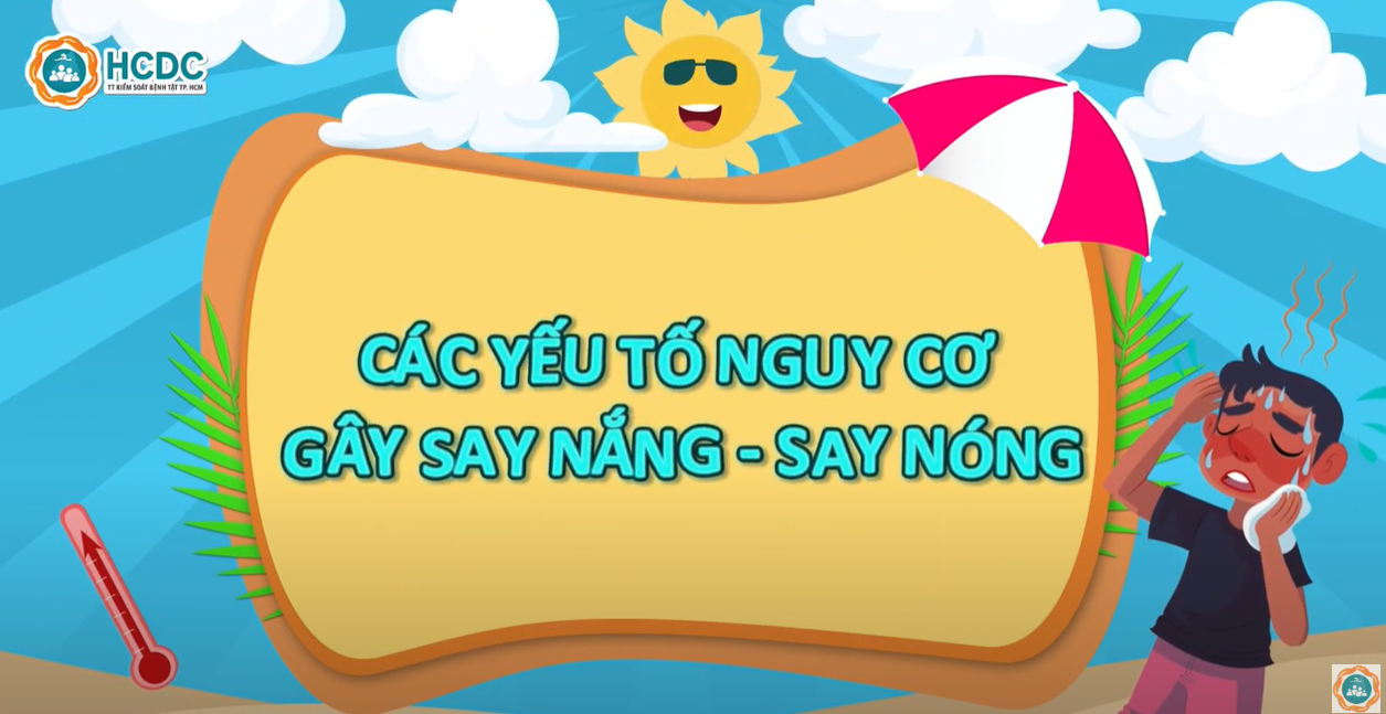 HCDC | Các yếu tố nguy cơ gây say nắng say nóng