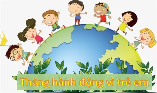 Hưởng ứng Tháng hành động vì trẻ em (tháng 6/2025)