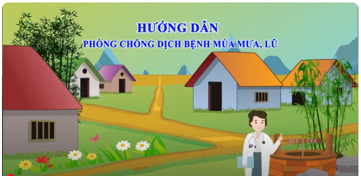 Hướng dẫn phòng chống dịch bệnh mùa mưa, lũ