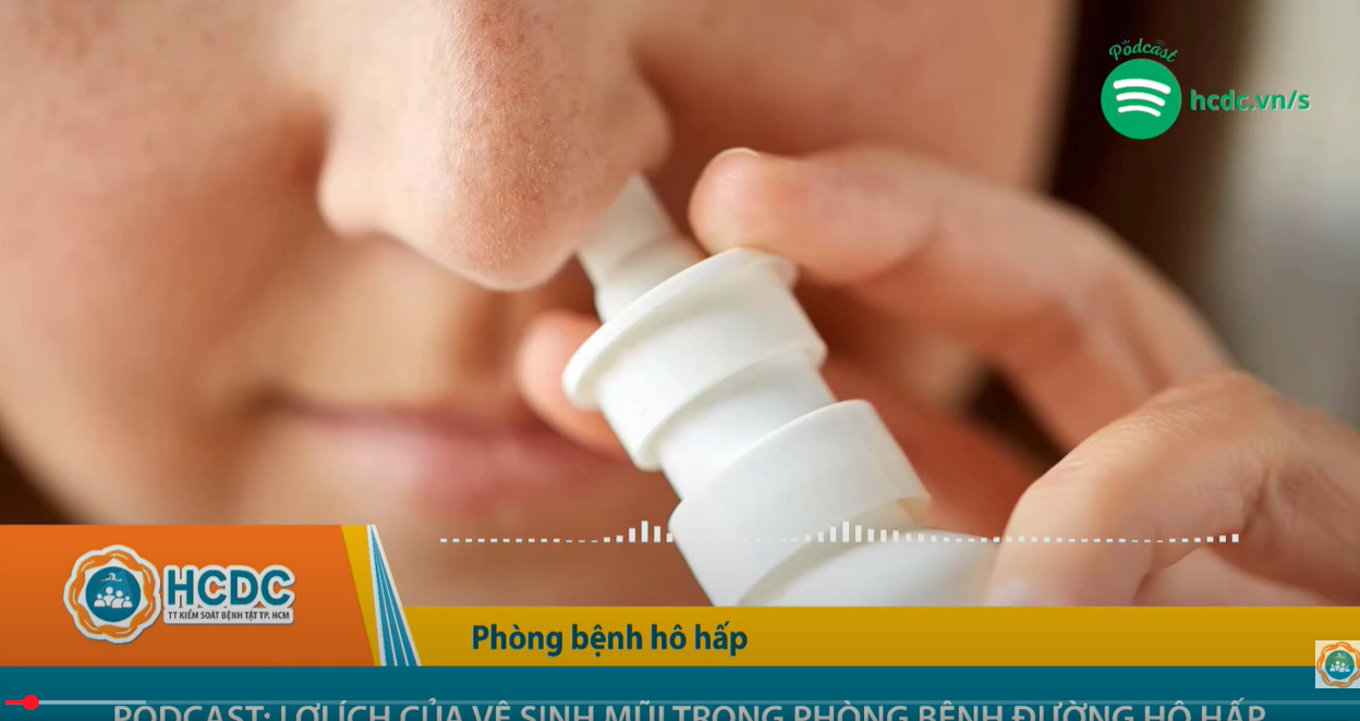 HCDC | Podcast: Lợi ích của vệ sinh mũi trong phòng bệnh đường hô hấp