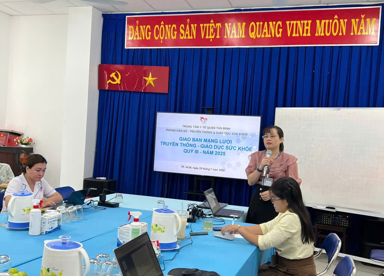 TRUNG TÂM Y TẾ TÂN BÌNH TỔ CHỨC HỌP GIAO BAN CÔNG TÁC TRUYỀN THÔNG GIÁO DỤC SỨC KHỎE QUÝ III NĂM 2025