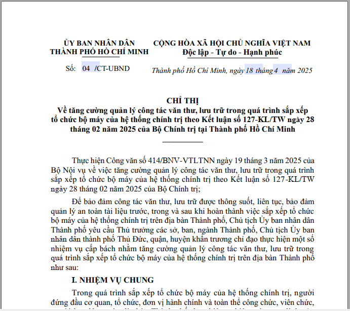 Chỉ thị số 04/CT-UBND ngày 18/4/2025 của UBND Tp.HCM về tăng cường quản lý công tác văn thư, lưu trữ trong quá trình sắp xếp tổ chức bộ máy của hệ thống chính trị theo Kết luận số 127-KH/TW