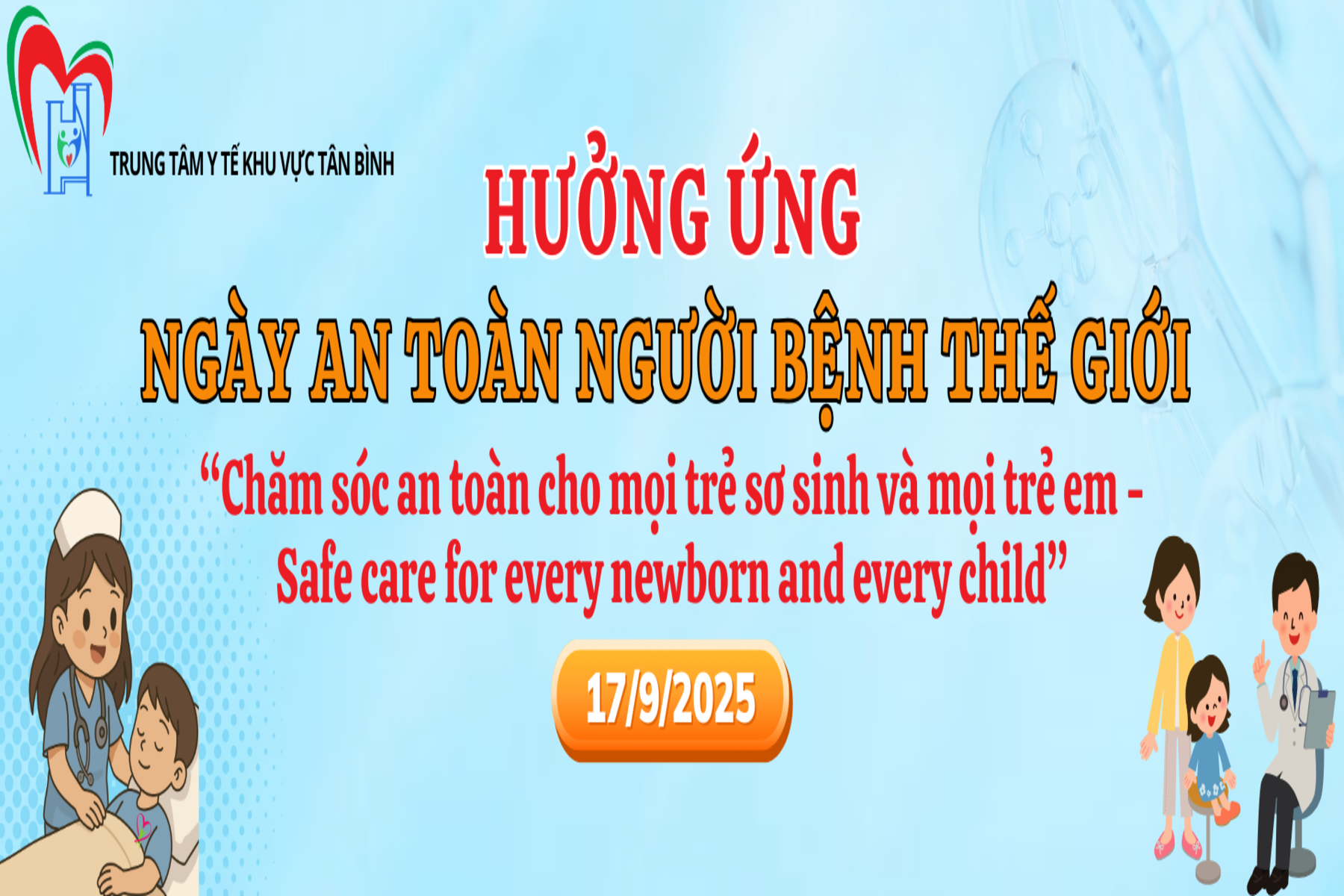 Hưởng ứng Ngày An toàn người bệnh Thế giới - World Patient Safety Day (17/9/2025)