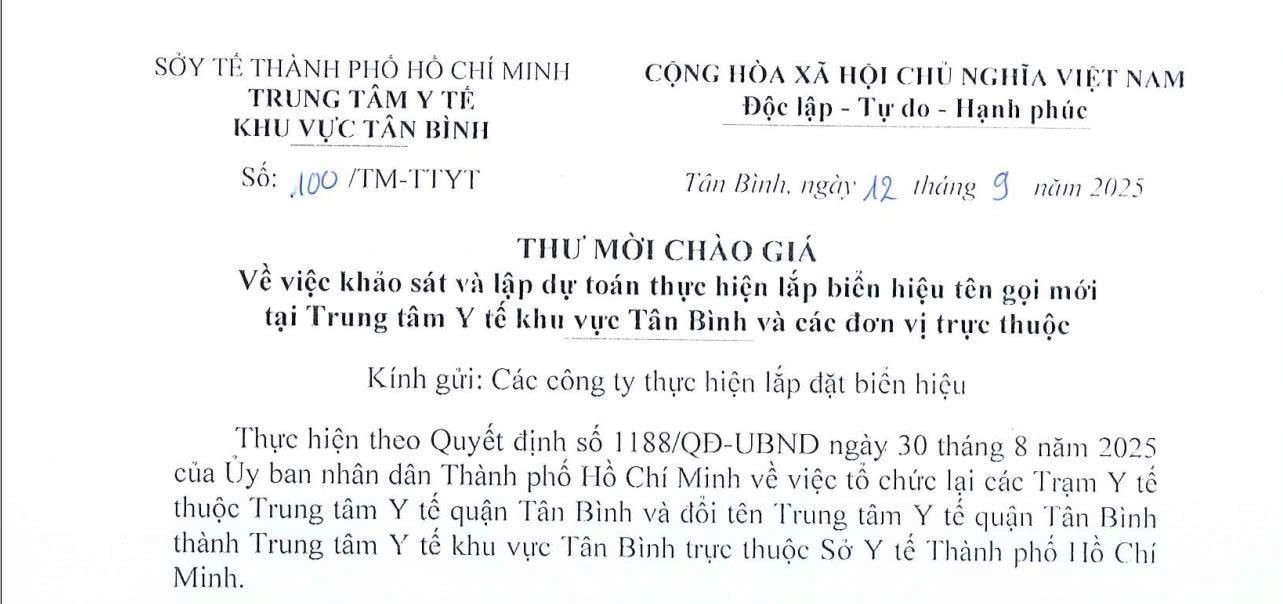 Thư mời chào giá số 100/TM-TTYT ngày 12/9/2025 của Trung tâm Y tế khu vực Tân Bình về việc khảo và lập dự toán thực hiện lắp biển hiện tên gọi mới tại Trung tâm Y tế khu vực Tân Bình và các đơn vị trực thuộc