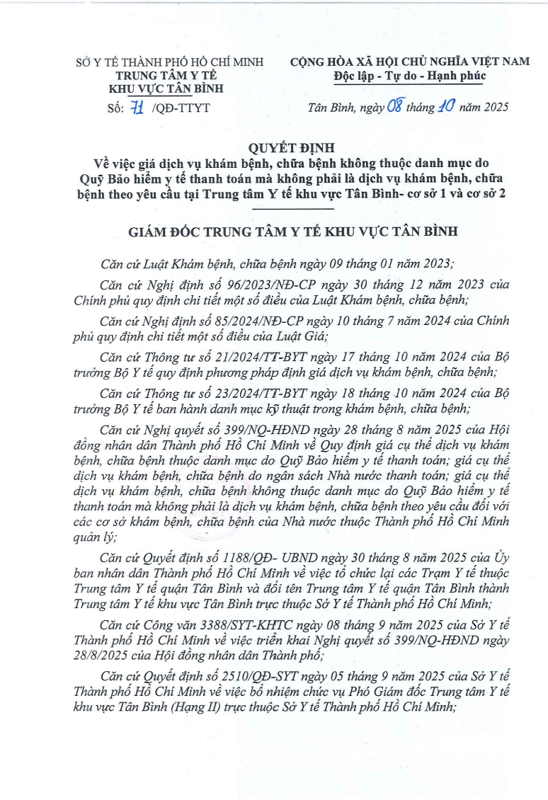 Quyết định số 71/QĐ-TTYT của Trung tâm Y tế khu vực Tân Bình, về việc quy định giá dịch vụ khám bệnh, chữa bệnh không thuộc danh mục do Quỹ Bảo hiểm y tế thanh toán mà không phải là dịch vụ khám bệnh, chữa bệnh theo yêu cầu tại Cơ sở 1 và Cơ sở 2 của Trun
