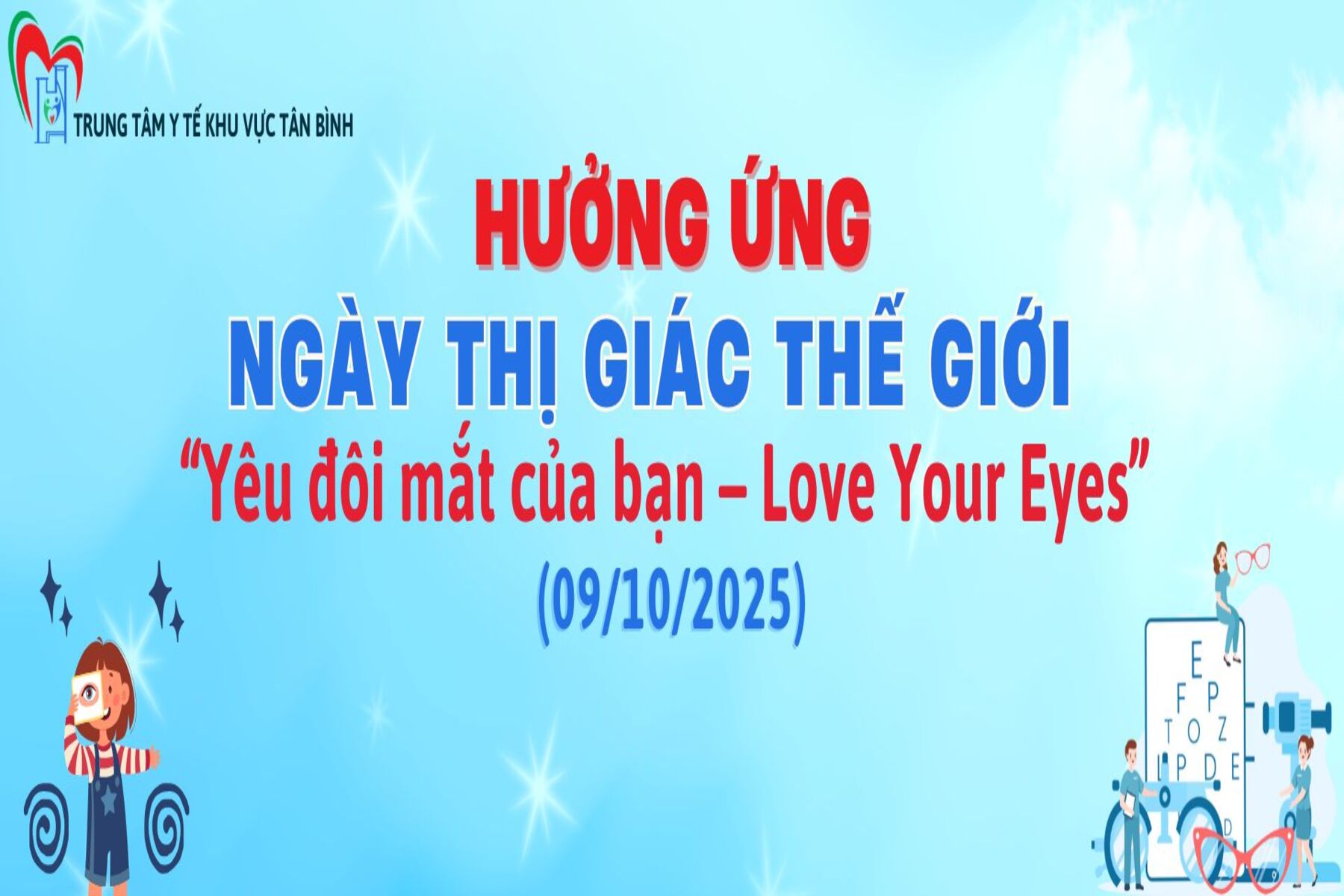 Hưởng ứng Ngày Thị giác Thế giới – World Sight day (09/10/2025)