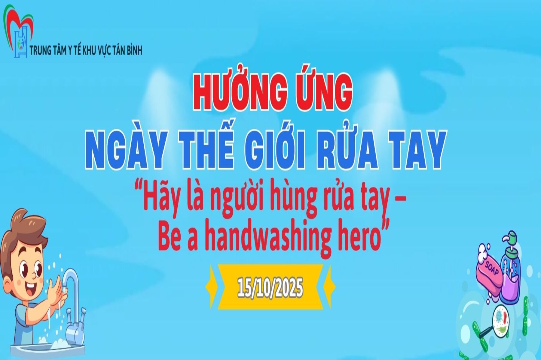Hưởng ứng Ngày Thế giới rửa tay năm 2025 (15/10/2025)