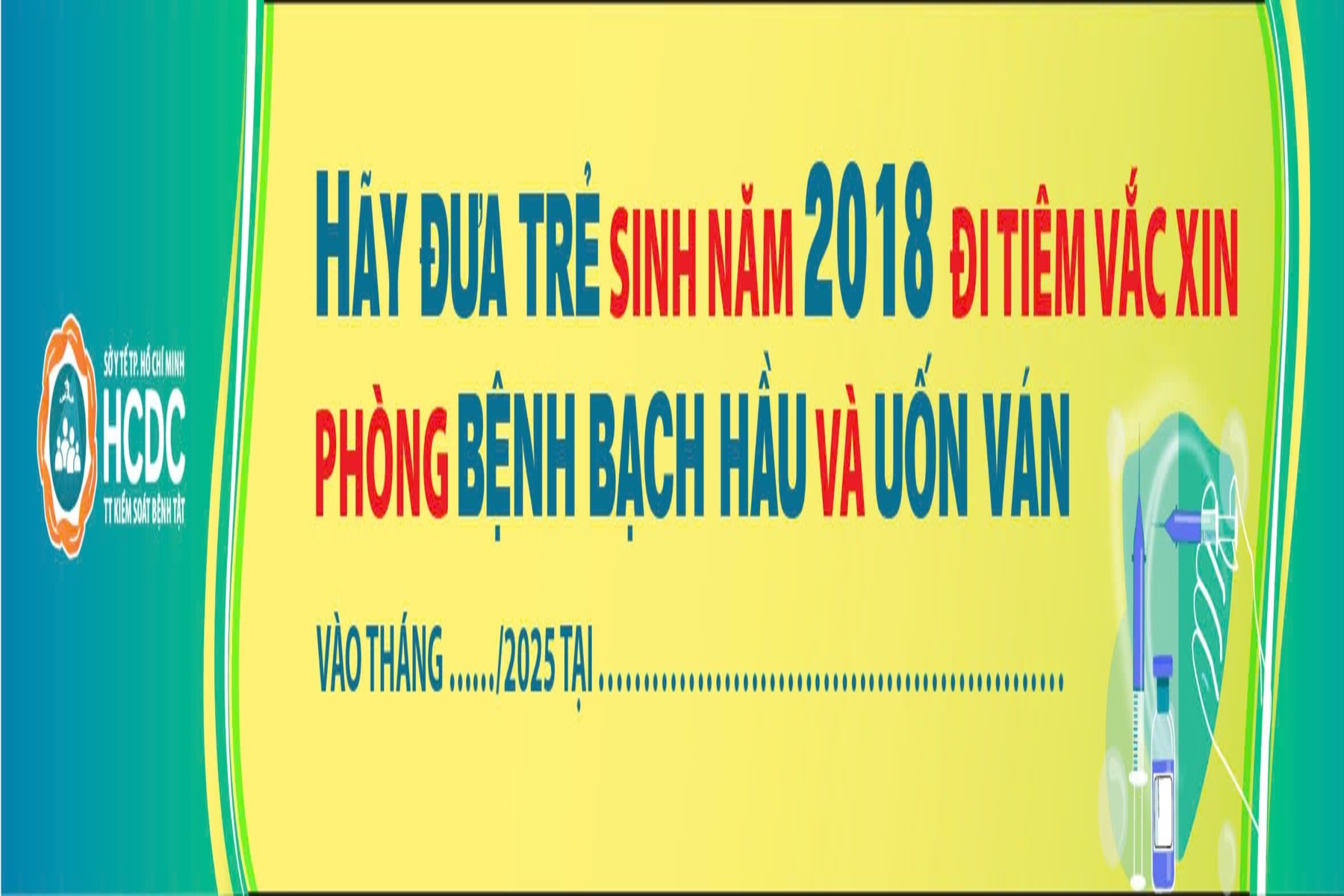 [Băng rôn] Hãy đưa trẻ sinh năm 2018 đi tiêm vắc xin Td