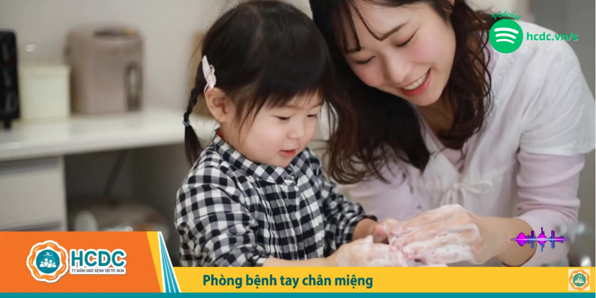 HCDC | Podcast: Bệnh tay chân miệng: Các biện pháp phòng ngừa lây lan trong cộng đồng