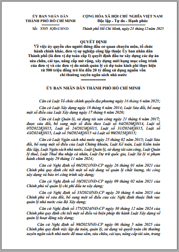 Quyết định số 3385/QĐ-UBND ngày 23 tháng 12 năm 2025 của Uỷ ban nhân dân Tp.HCM về việc uỷ quyền cho người đứng đầu cơ quan chuyên môn, tổ chức hành chính khác, đơn vị sự nghiệp công lập thuộc Uỷ ban nhân nhân Thành phố (là đơn vị dự toán cấp I), quyết đị