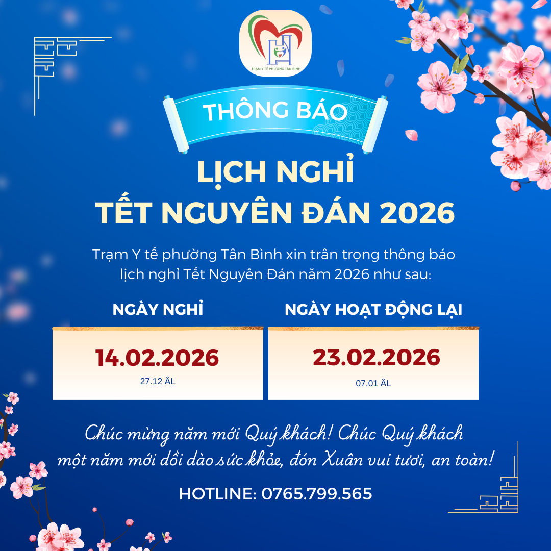 TRẠM Y TẾ PHƯỜNG TÂN BÌNH THÔNG BÁO LỊCH NGHỈ TẾT NGUYÊN ĐÁN 2026