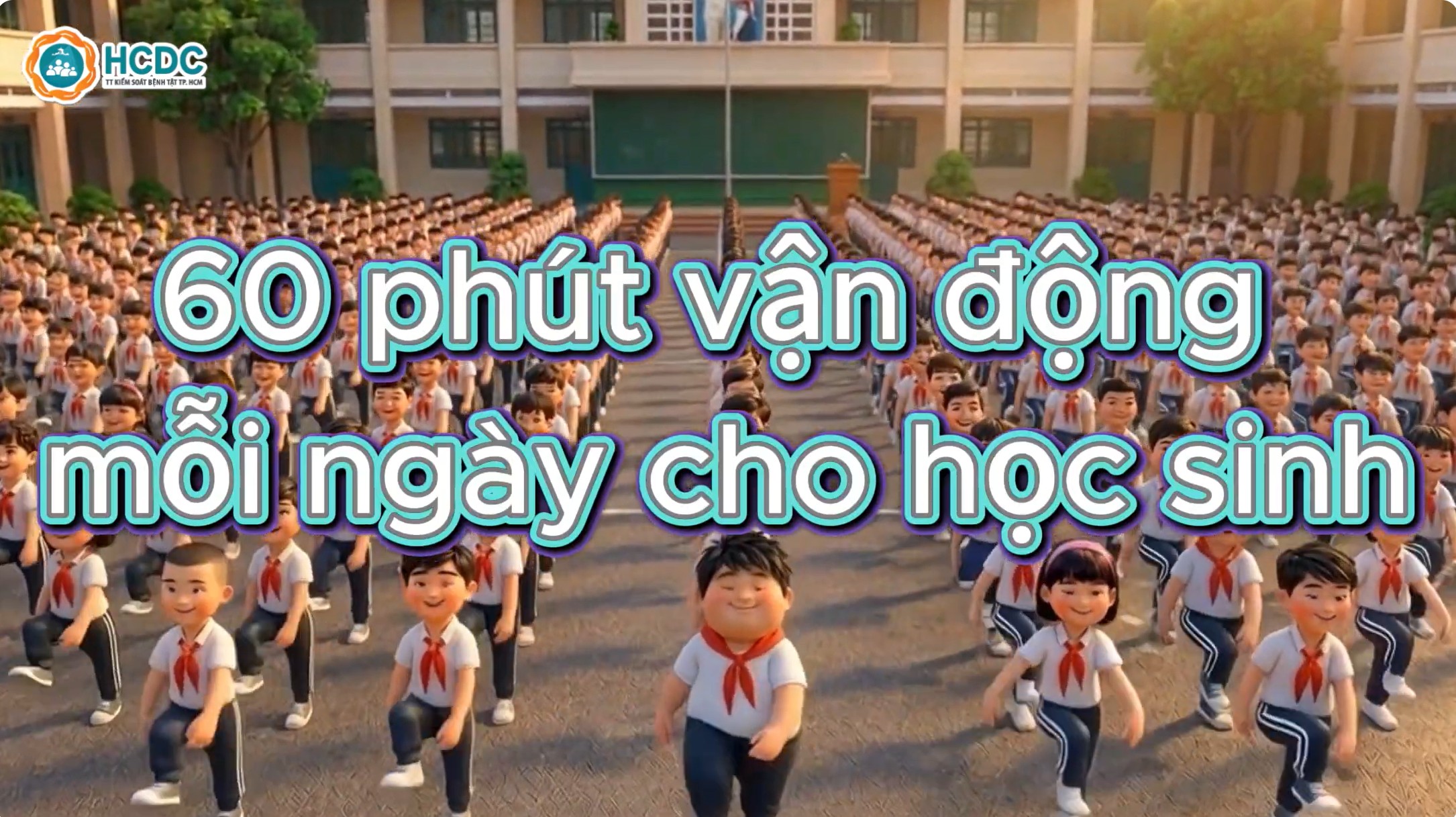 60 phút vận động mỗi ngày cho học sinh