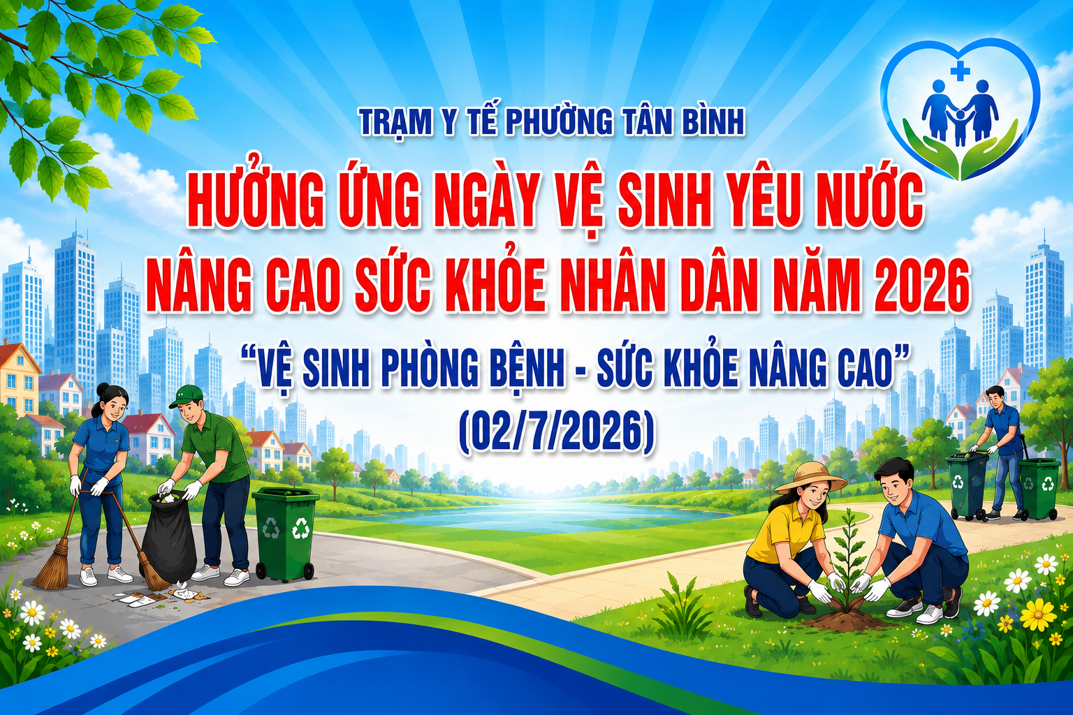 TRẠM Y TẾ PHƯỜNG TÂN BÌNH HƯỞNG ỨNG NGÀY VỆ SINH YÊU NƯỚC NÂNG CAO SỨC KHỎE NHÂN DÂN NĂM 2026