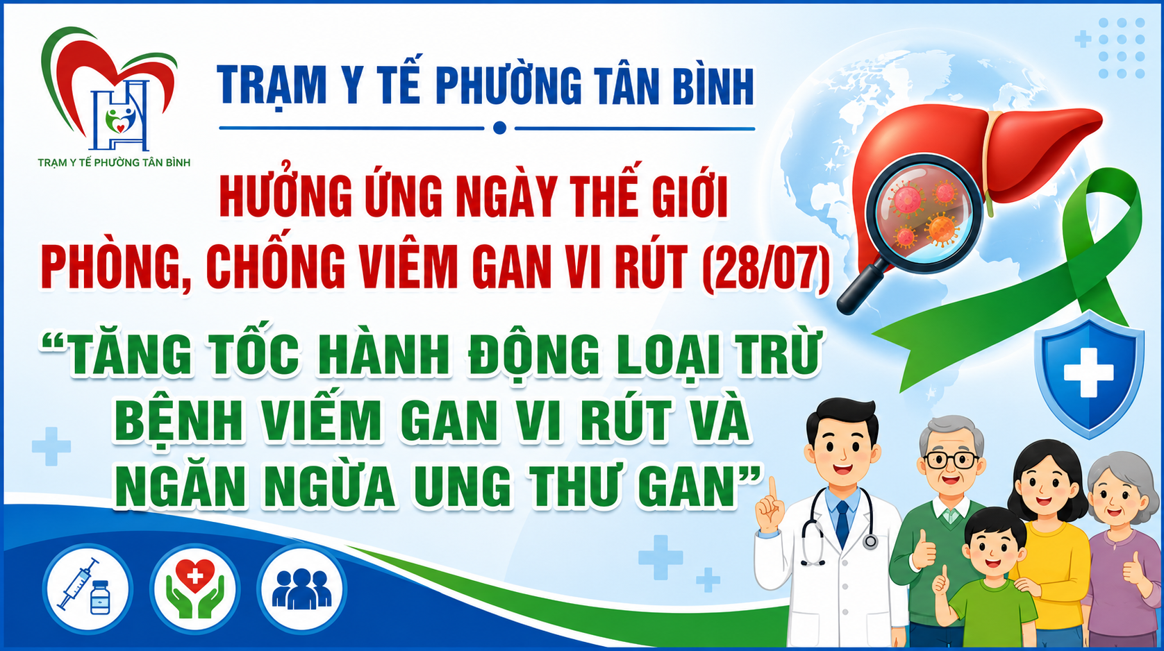 HƯỞNG ỨNG NGÀY THẾ GIỚI PHÒNG, CHỐNG VIÊM GAN VI RÚT (28/7)