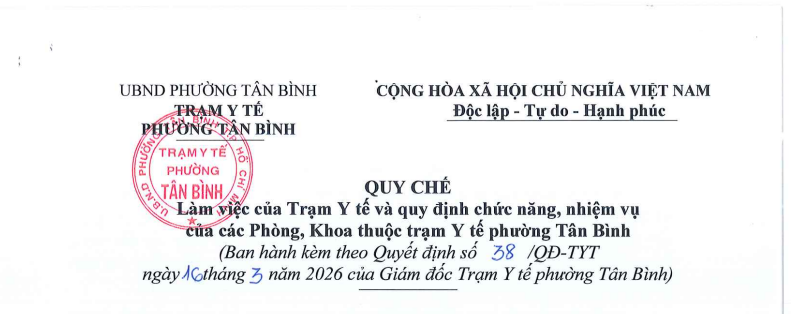 Quy chế làm việc và chức năng nhiệm vụ các khoa, phòng thuô Trạm Y tế phừg Tâ Bình