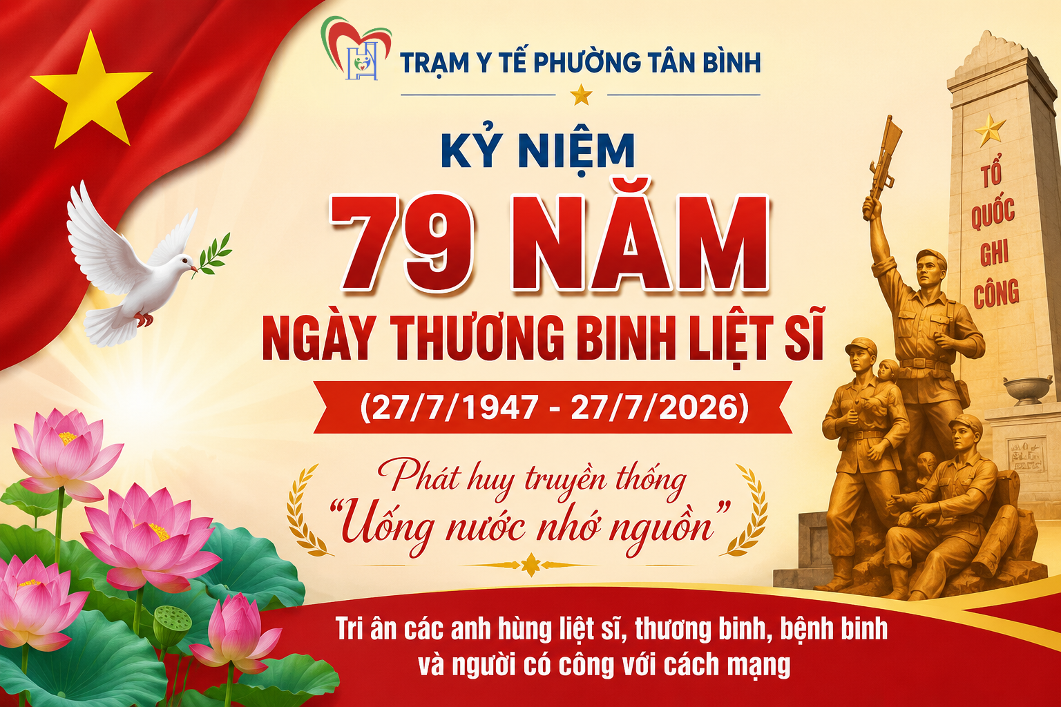 KỶ NIỆM 79 NĂM NGÀY THƯƠNG BINH - LIỆT SĨ (27/7/1947 - 27/7/2026)