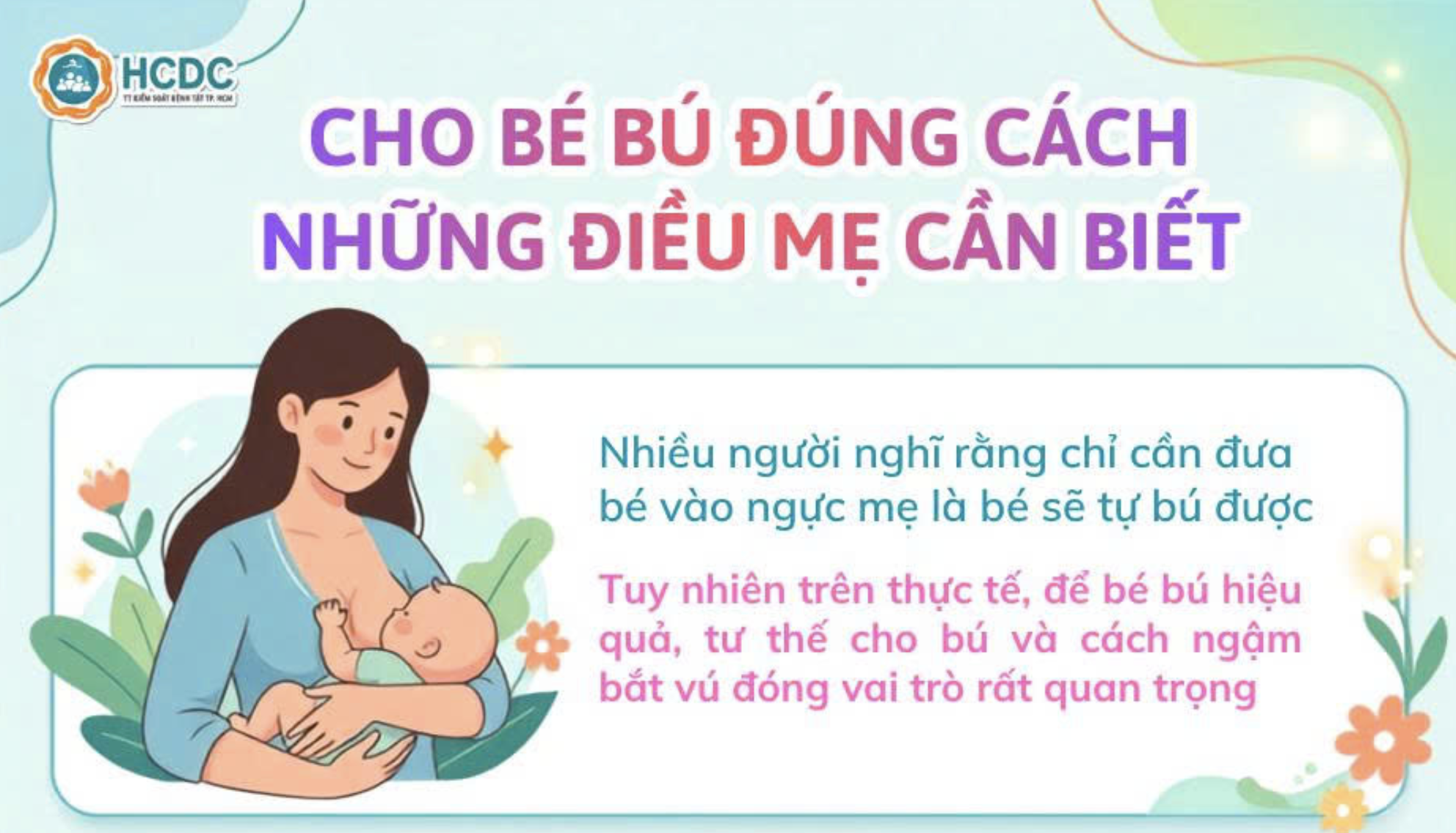 Infographic: Cho bé bú đúng cách - Những điều mẹ cần biết