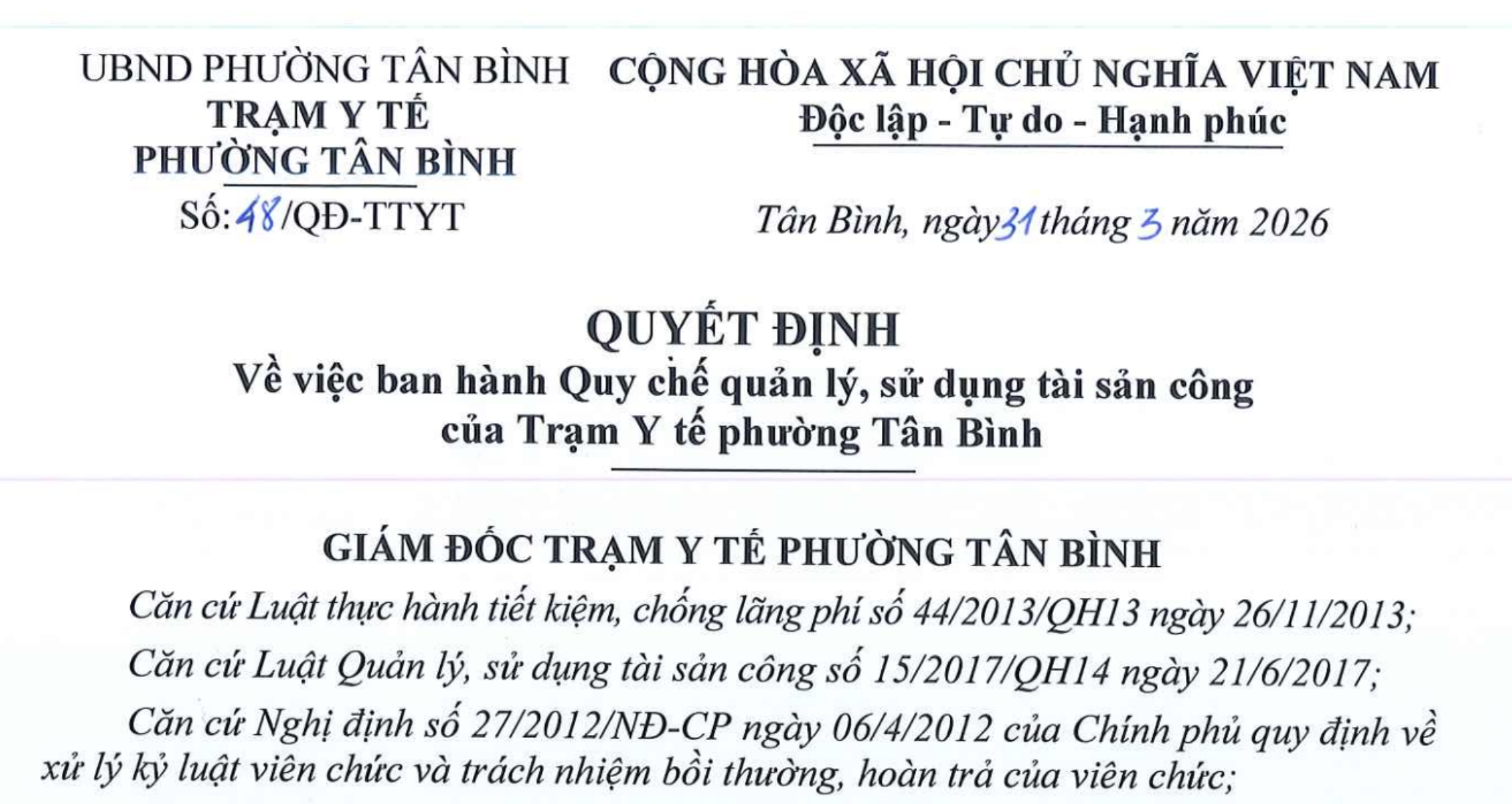 QUYẾT ĐỊNH SỐ 48/QĐ-TYT NGÀY 31/3/2026 V/V BAN HÀNH QUY CHẾ QUẢN LÝ, SỬ DỤNG TÀI SẢN CÔNG CỦA TYT PHƯỜNG TÂN BÌNH