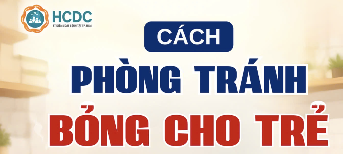 Cách phòng tránh bỏng cho trẻ hiệu quả tại nhà