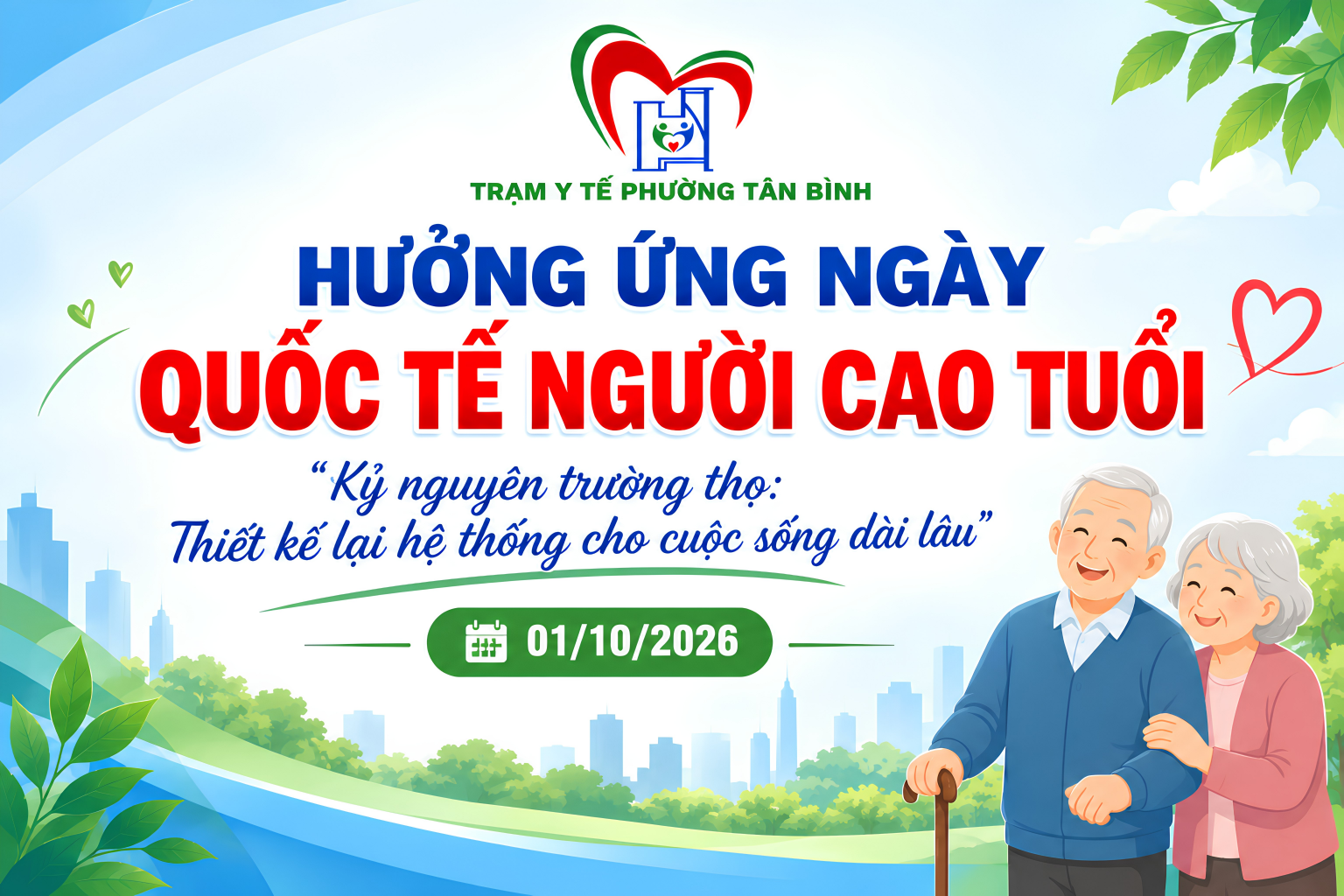 TRẠM Y TẾ PHƯỜNG TÂN BÌNH HƯỞNG ỨNG NGÀY QUỐC TẾ NGƯỜI CAO TUỔI 01/10/2026