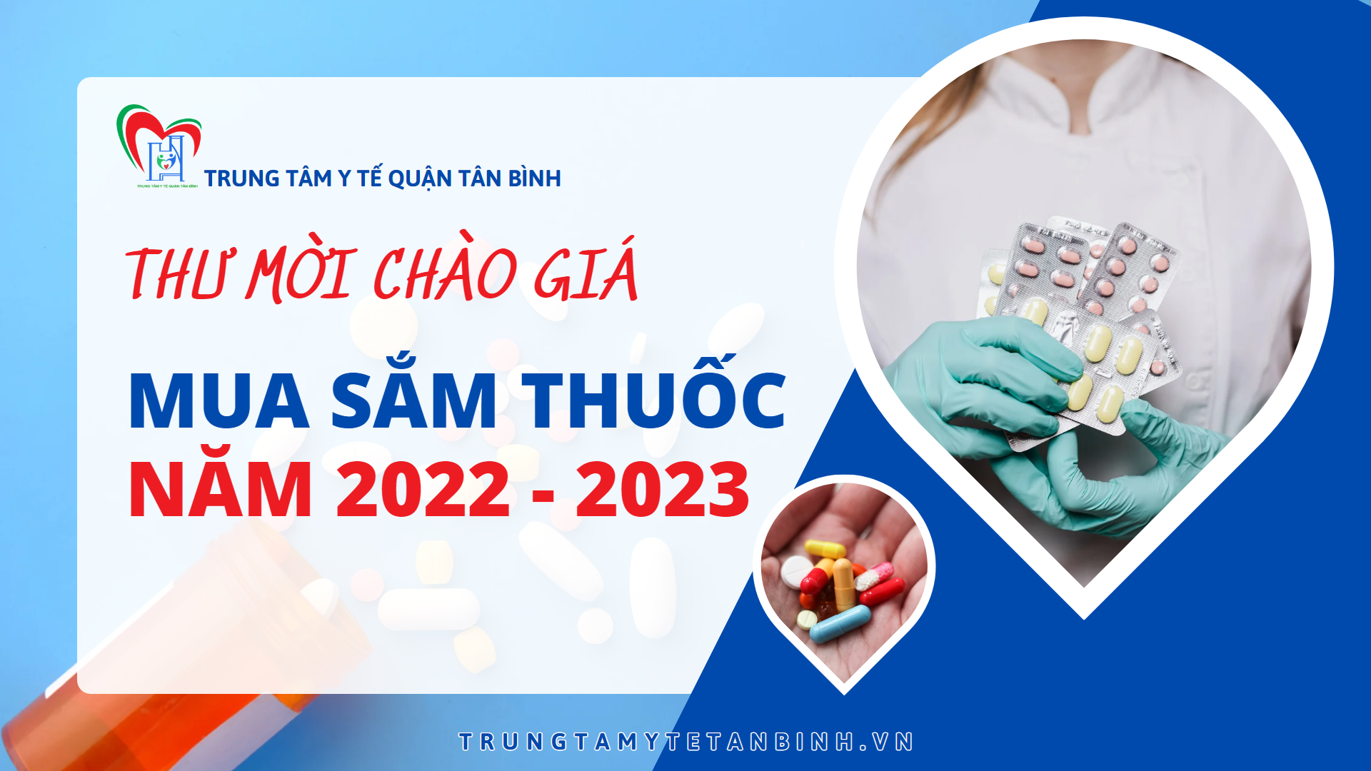THƯ MỜI CHÀO GIÁ: MUA SẮM THUỐC NĂM 2022 - 2023