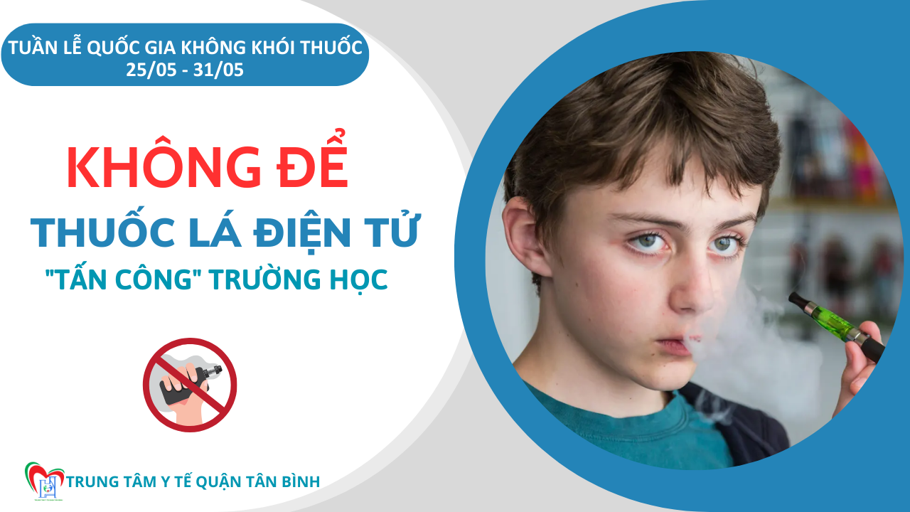 Không để thuốc lá điện tử tấn công Trường học