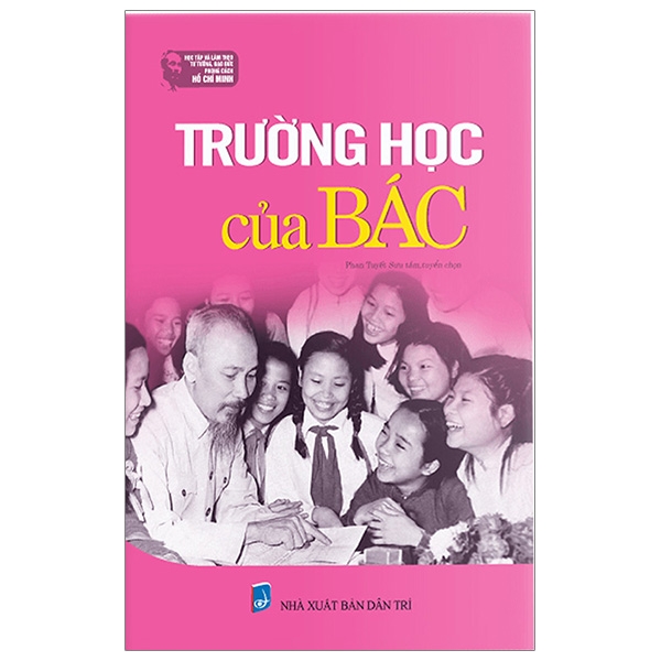 TRƯỜNG HỌC CỦA BÁC