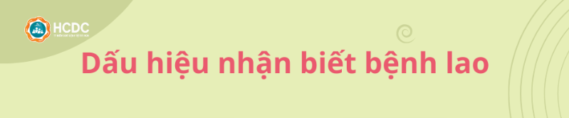 Gặp phải những dấu hiệu này cần nghĩ ngay đến bệnh lao