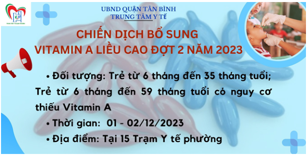 Triển khai Chiến dịch bổ sung Vitamin A liều cao đợt 2 năm 2023