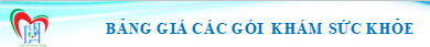 Bảng giá các gói khám sức khỏe