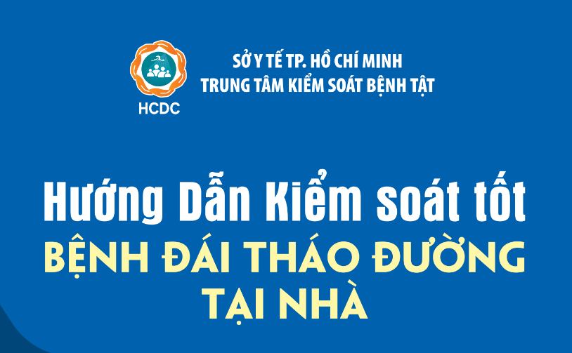 Cẩm nang Hướng dẫn kiểm soát tốt bệnh đái tháo đường tại nhà