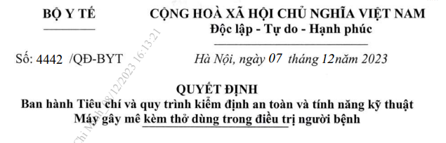 Quyết định ban hành tiêu chí và quy trình kiểm định an toàn và tính năng kỹ thuật Máy gây mê kèm thở dùng trong điều trị người bệnh