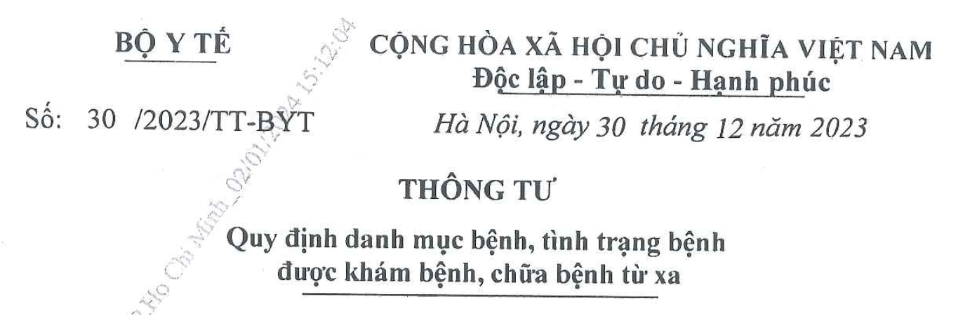 Thông tư số 30/2023/TT-BYT ngày 30/12/2023 của Bộ Y tế về việc Quy định danh mục bệnh, tình trạng bệnh được khám bệnh, chữa bệnh từ xa