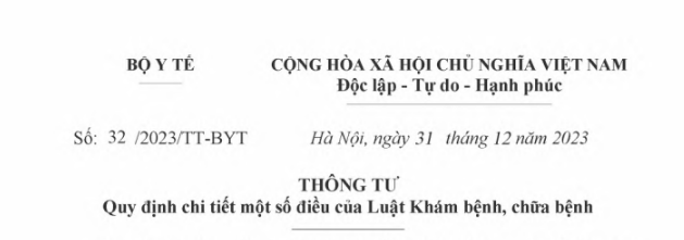 Thông tư 32/2023/TT-BYT ngày 31/12/2023 của Bộ Y tế về việc Quy định chi tiết một số điều của Luật Khám bệnh, chữa bệnh