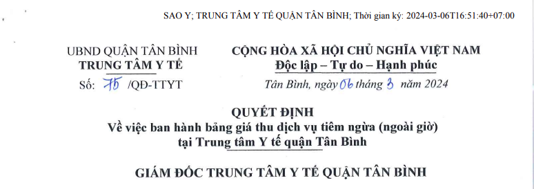Quyết định số 75/QĐ-TTYT ngày 06/3/2024 của TTYT Tân Bình về việc ban hành bảng giá thu dịch vụ tiêm ngừa (ngoài giờ) tại TTYT
