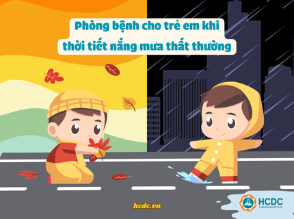 Phòng bệnh cho trẻ em khi thời tiết nắng mưa thất thường
